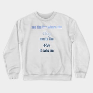 sky and sea Crewneck Sweatshirt